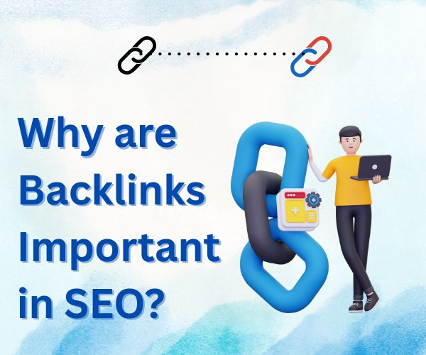 Why are Backlinks Important in SEO (2)