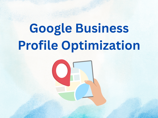 Google Business Profile Optimization