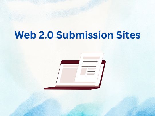 Web 2.0 Submission Sites